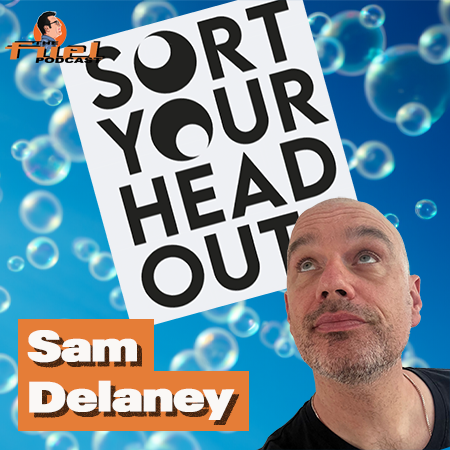 Sam Delaney: Sort Your Head Out - Mental Health without all the ...